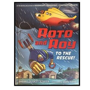 BUNDLE & SAVE🎉 Rotto and Roy to the Rescue by Sherri Duskey Rinker